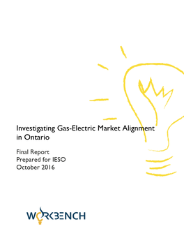Investigating Gas-Electric Market Alignment in Ontario