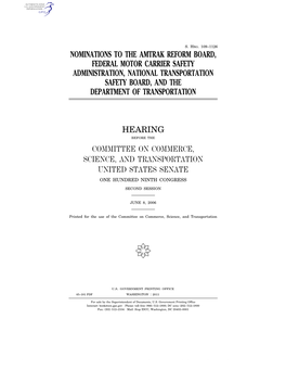 Nominations to the Amtrak Reform Board, Federal Motor Carrier Safety Administration, National Transportation Safety Board, and the Department of Transportation