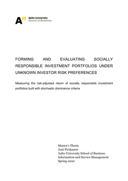 Forming and Evaluating Socially Responsible Investment Portfolios Under Unknown Investor Risk Preferences