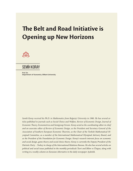 The Belt and Road Initiative Is Opening up New Horizons.Pdf