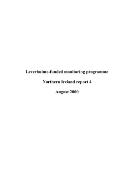 Leverhulme-Funded Monitoring Programme