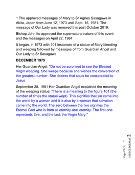 1​ the Approved Messages of Mary to Sr Agnes Sasagawa in Akita, Japan from June 12, 1973 Until Sept. 15, 1981. the Message Of