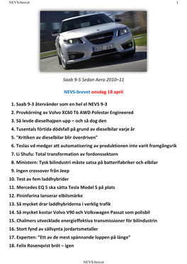 Saab 9-5 Sedan Aero 2010–11 NEVS-Brevet Onsdag 18 April 1