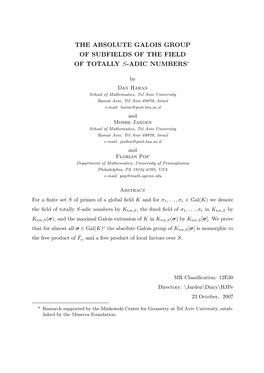 The Absolute Galois Group of Subfields of the Field of Totally S-Adic Numbers∗