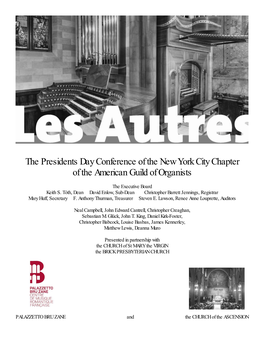 The Presidents Day Conference of the New York City Chapter of the American Guild of Organists