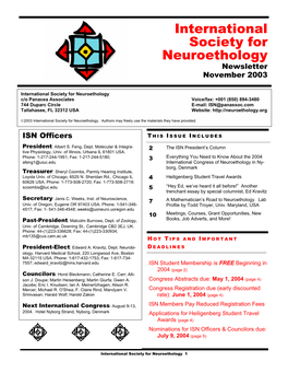 International Society for Neuroethology Newsletter November 2003 Will Chair This Committee, with Martin Giurfa (Univer- Sité Paul Sabatier, France) As Vice-Chair