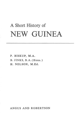 Biskup, Jinks, Nelson (1970) a Short History of New Guinea