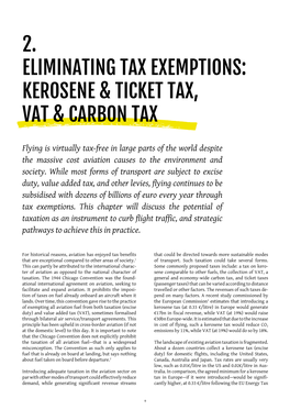 2. Eliminating Tax Exemptions: Kerosene & Ticket Tax, Vat & Carbon Tax