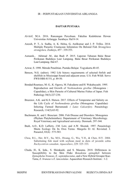 IR – PERPUSTAKAAN UNIVERSITAS AIRLANGGA 42 SKRIPSI IDENTIFIKASI DAN PREVALENSI REZKYTA DINDA B.P DAFTAR PUSTAKA Al-Arif