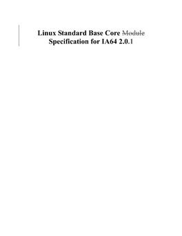 Linux Standard Base Core Module Specification for IA64 2.0.1