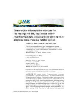 Polymorphic Microsatellite Markers for the Endangered Fish, the Slender Shiner Pseudopungtungia Tenuicorpa and Cross-Species Amplification Across Five Related Species