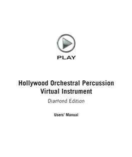 Hollywood Orchestral Percussion Diamond Manual