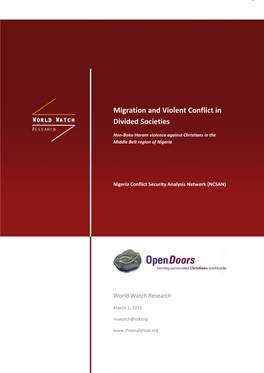 Migration and Violent Conflict in Divided Societies