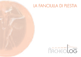 La Fanciulla Di Plestia