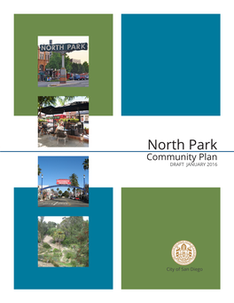 North Park Communitycommunity Plan Plan DRAFT JANUARY 2016