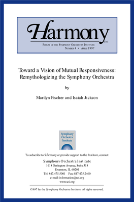 Toward a Vision of Mutual Responsiveness: Remythologizing the Symphony Orchestra