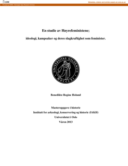 En Studie Av Høyrefeministene; Ideologi, Kampsaker Og Deres Slagkraftighet Som Feminister