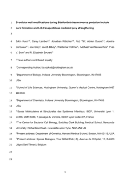 1 Bi-Cellular Wall Modifications During Bdellovibrio Bacteriovorus Predation Include