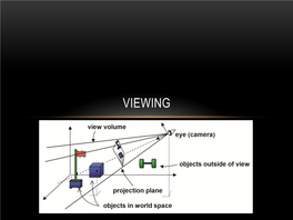 Viewing Outline