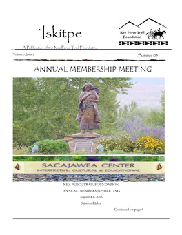 ´Iskítpe a Publication of the Nez Perce Trail Foundation Volume 5, Issue2 Summer 05