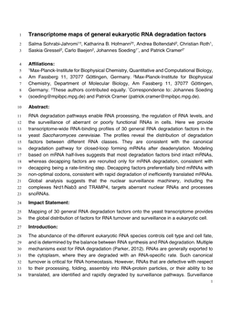 Transcriptome Maps of General Eukaryotic RNA Degradation Factors