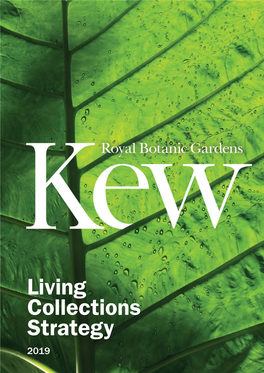 Living Collections Strategy 2019 Scoliopus Bigelovii Living Collections Strategy 1