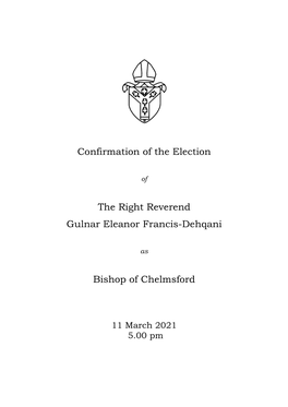 Confirmation of the Election the Right Reverend Gulnar Eleanor Francis