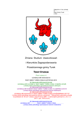 Zmiana Studium Uwarunkowań I Kierunków Zagospodarowania Przestrzennego Gminy Turek – Uwarunkowania Zagospodarowania Przestrzennego” Skala 1:10 000