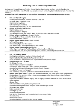 From Long Lane to Dollis Valley: the Route