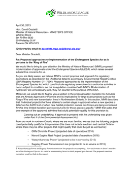 April 30, 2013 Hon. David Orazietti Minister of Natural Resources - MINISTER's OFFICE Whitney Block 6Th Flr Rm 6630 99 Wellesley St W Toronto on M7A1W3