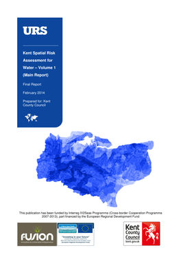 Kent Spatial Risk Assessment for Water – Volume 1 (Main Report)