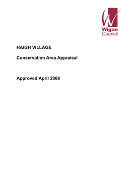 HAIGH VILLAGE Conservation Area Appraisal Approved April 2008