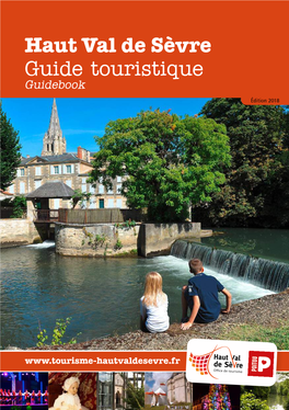 Haut Val De Sèvre Guide Touristique Guidebook