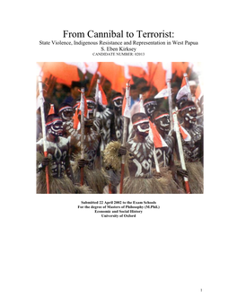 From Cannibal to Terrorist: State Violence, Indigenous Resistance and Representation in West Papua S