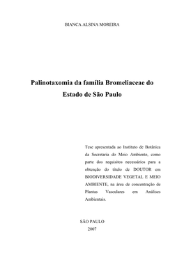 Palinotaxomia Da Família Bromeliaceae Do Estado De São Paulo