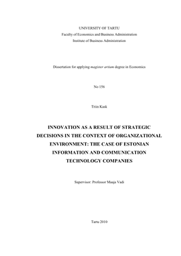 Innovation As a Result of Strategic Decisions in the Context of Organizational Environment: the Case of Estonian Information and Communication Technology Companies