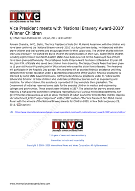 National Bravery Award-2010’ Winner Children by : INVC Team Published on : 22 Jan, 2011 12:01 AM IST