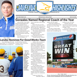 Gonzales Named Regional Coach of the Year Jason Gonzales, Texas A&M- Season at the Helm of the Javelina Named to All-LSC Squads