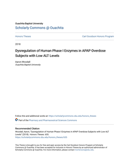 Dysregulation of Human Phase I Enzymes in APAP Overdose Subjects with Low ALT Levels