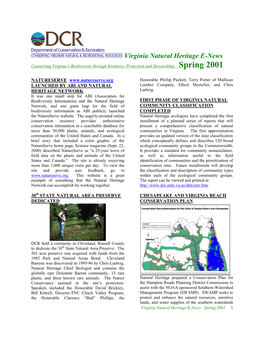 Virginia Natural Heritage E-News Conserving Virginia’S Biodiversity Through Inventory, Protection and Stewardship Spring 2001