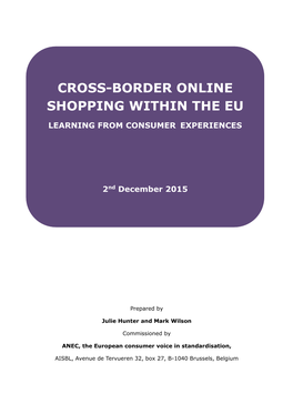 Cross-Border Online Shopping Within the Eu Learning from Consumer Experiences