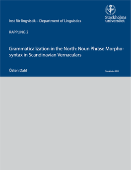 Noun Phrase Morphosyntax in Scandinavian Vernaculars