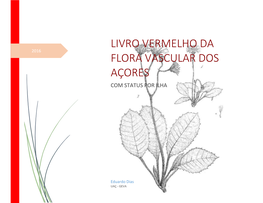Livro Vermelho Da Flora Vascular Dos Açores