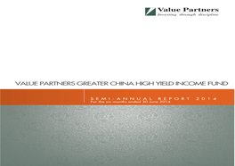 Value Partners Greater China High Yield Income Fund