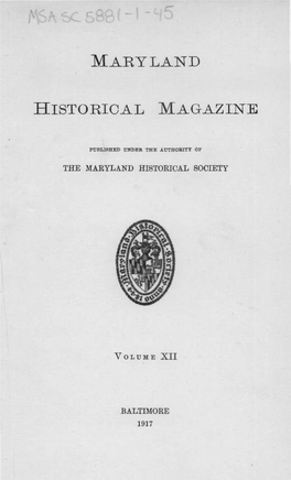 Maryland Historical Magazine, 1917, Volume 12, Issue No. 1