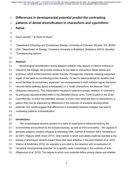 Differences in Developmental Potential Predict the Contrasting Patterns Of