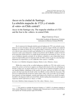 Aucas En La Ciudad De Santiago. La Rebelión Mapuche De 1723 Y El Miedo Al «Otro» En Chile Central*/ Aucas in the Santiago City