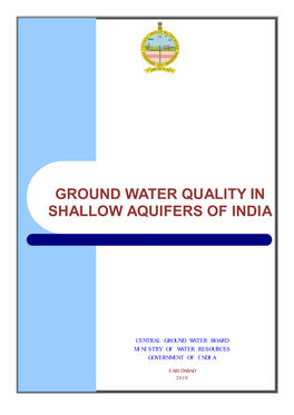 Ground Water Quality in Shallow Aquifers of India