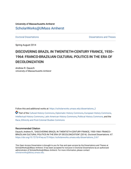 Discovering Brazil in Twentieth-Century France, 1930-1964: Franco-Brazilian Cultural Politics in the Era of Decolonization