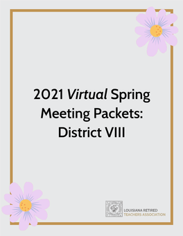 2021 Virtual Spring Meeting Packets: District VIII